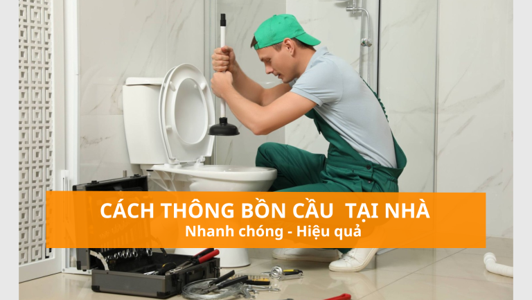 Hướng dẫn cách xử lý bồn cầu bị nghẹt nhanh chóng hiệu quả